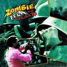 Zombie by Fela & Afrika70
